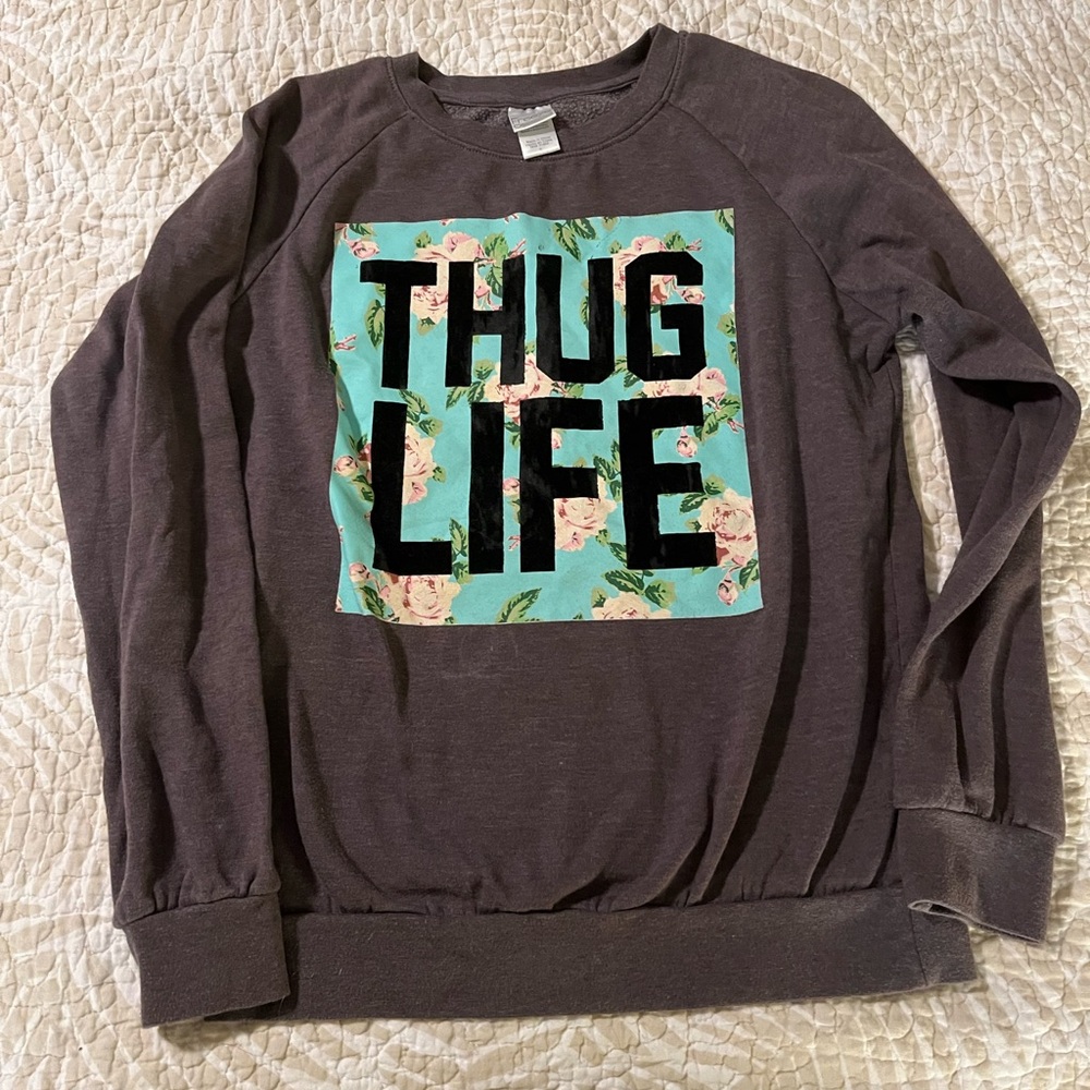 Graphic Sweatshirt with Floral Thug Life Design